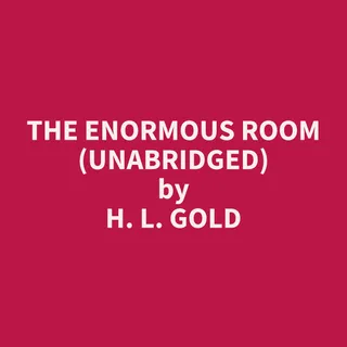 Enormous Room