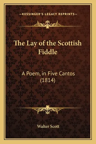 The Lay of the Scottish Fiddle