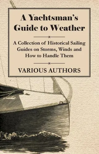 A Yachtsman's Guide to Weather