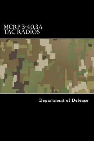 MCRP 3-40.3A Tac Radios