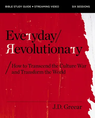Everyday Revolutionary Study Guide