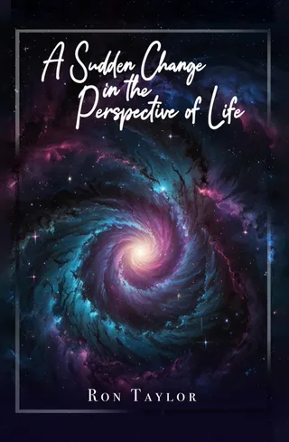 A Sudden Change In The Perspective Of Life