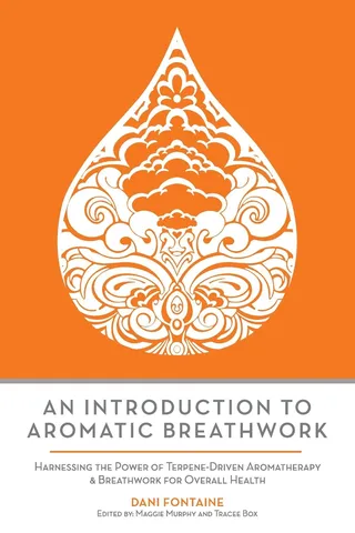 Introduction to Aromatic Breathwork