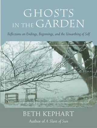 Ghosts in the Garden