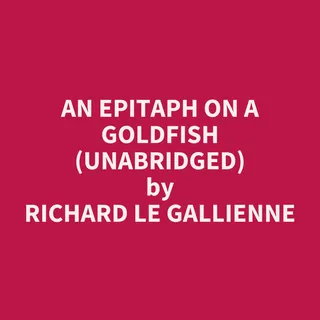 Epitaph On A Goldfish