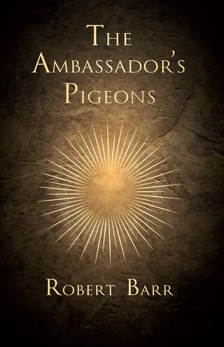 Ambassador's Pigeons