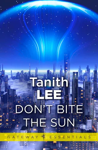 Don't Bite the Sun