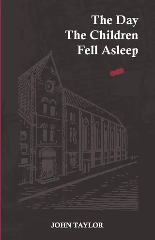 Day The Children Fell Asleep