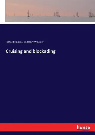 Cruising and Blockading