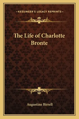 The Life of Charlotte Bronte
