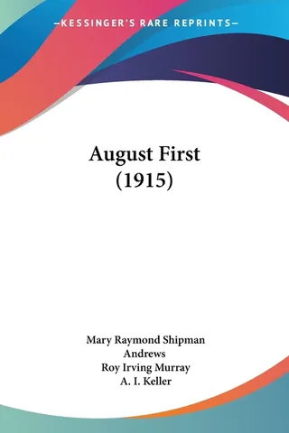 August First 1915