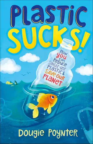 Plastic Sucks!