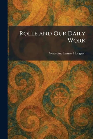Rolle and Our Daily Work