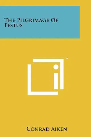 The Pilgrimage Of Festus