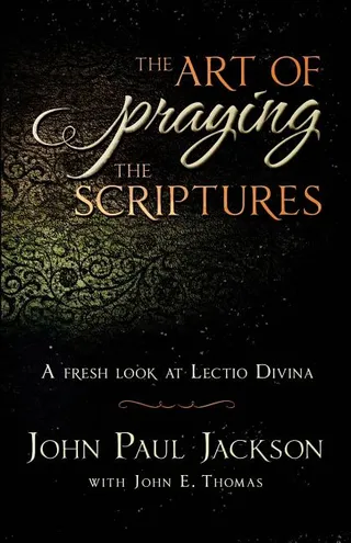The Art of Praying The Scriptures