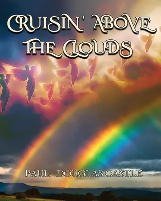 Cruisin' Above the Clouds