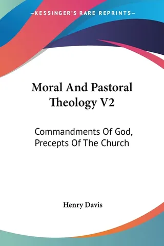 Moral And Pastoral Theology