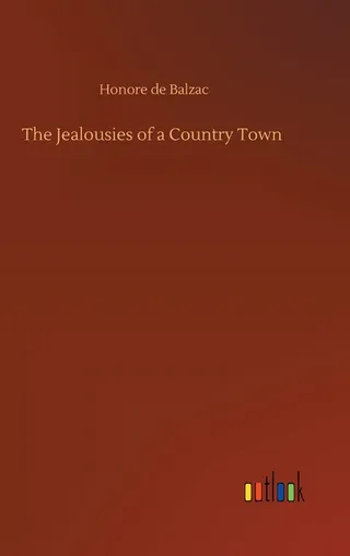 The Jealousies of a Country Town