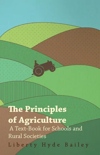 The Principles of Agriculture