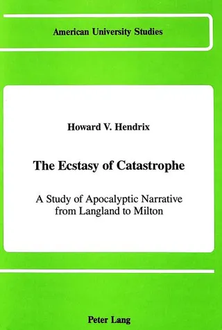 The Ecstasy of Catastrophe
