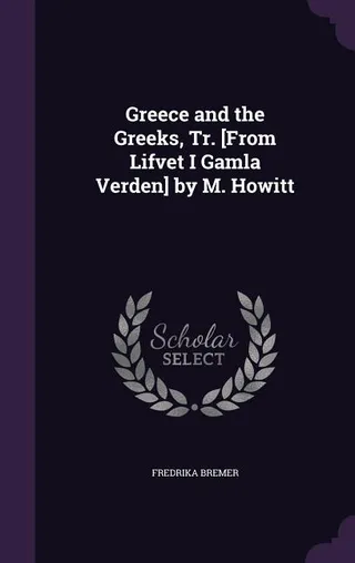 Greece and the Greeks