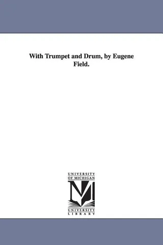 With Trumpet and Drum