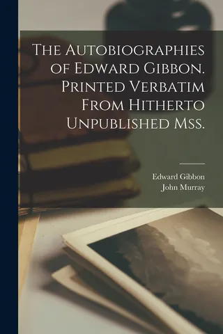 The Autobiographies of Edward Gibbon