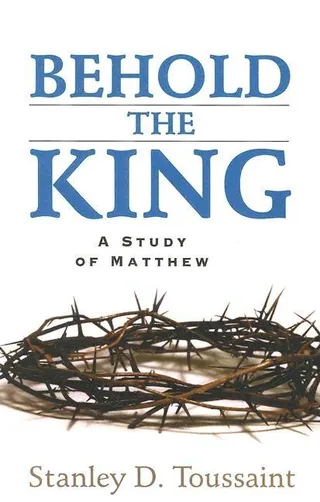 Behold the King