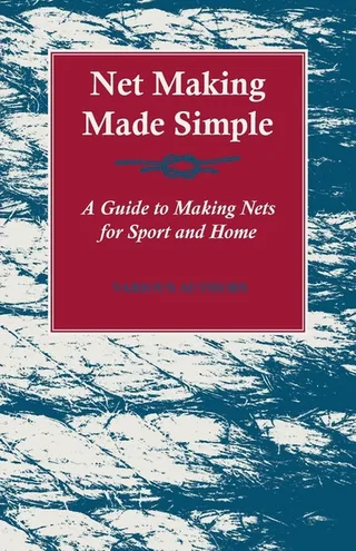Net Making Made Simple Guide
