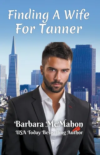 Finding a Wife for Tanner