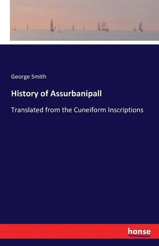 History of Assurbanipal
