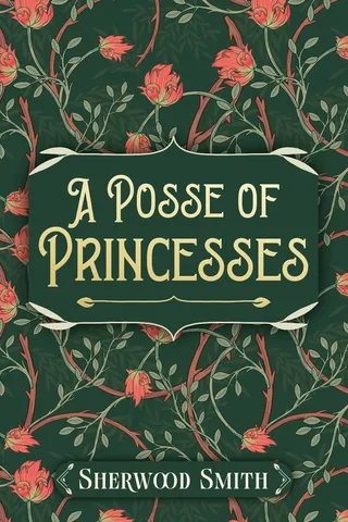 A Posse of Princesses