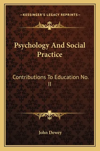 Psychology And Social Practice