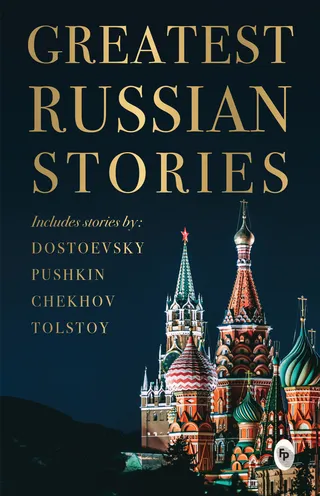Greatest Russian Stories
