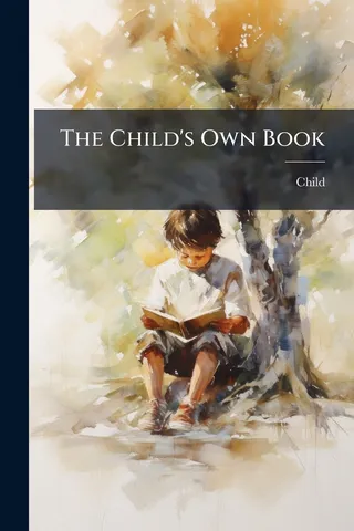 The Child's Own Book