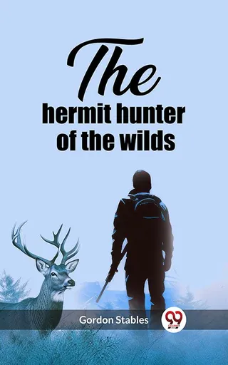 Hermit Hunter of the Wilds