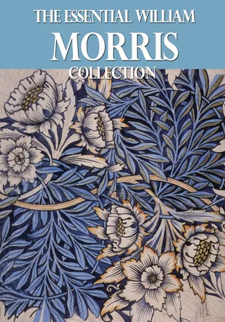 Essential William Morris Collection