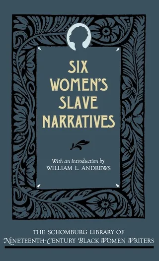 Six Women's Slave Narratives