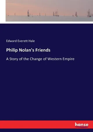 Philip Nolan's Friends
