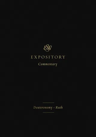 ESV Expository Commentary