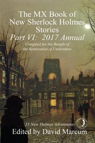 The MX Book of Sherlock Holmes Stories, Part VI