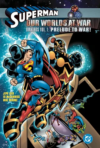 Superman: Our Worlds at War Omnibus: Prelude to War!