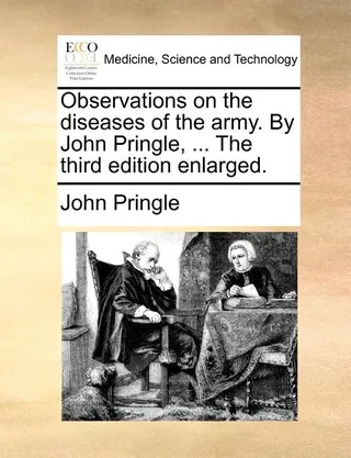 Observations on the diseases of the army