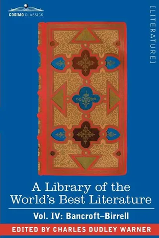 A Library of the World's Best Literature - Ancient and Modern
