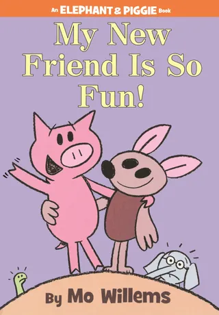 My New Friend Is So Fun!
