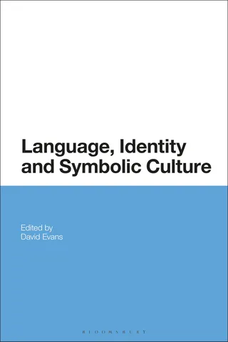 Language, Identity and Symbolic Culture