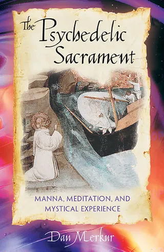 The Psychedelic Sacrament