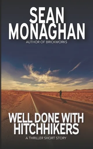 Well Done With Hitchhikers