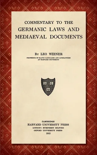 Commentary to the Germanic Laws and Mediaeval Documents
