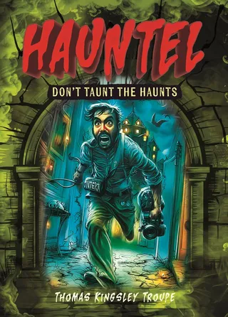 Don't Taunt the Haunts